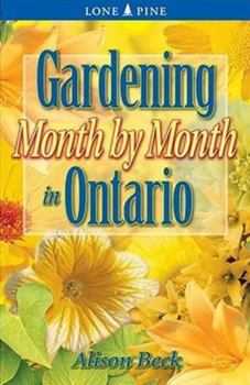 Paperback Gardening Month by Month in Ontario Book