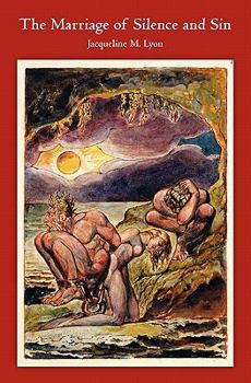 Paperback The Marriage of Silence and Sin Book