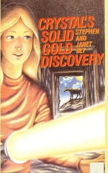 Paperback Crystal's Solid Gold Discovery Book