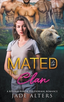 Mated to the Clan - Book #5 of the Fated Shifter Mates