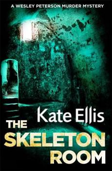 The Skeleton Room - Book #7 of the Wesley Peterson