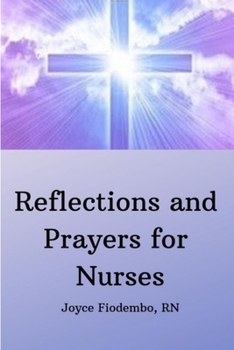 Paperback Reflections and Prayers for Nurses Book