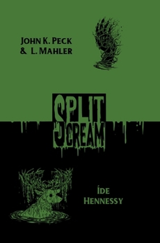 Split Scream Volume Seven - Book #7 of the Split Scream