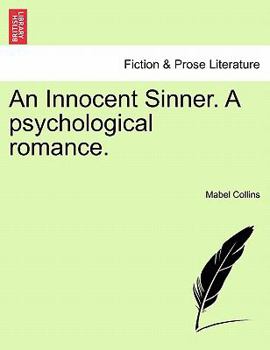 Paperback An Innocent Sinner. a Ssychological Romance: Volume III of III Book
