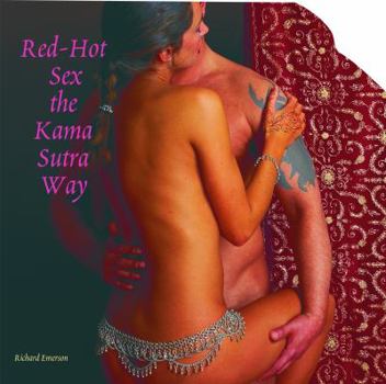 Paperback Red-Hot Sex the Kama Sutra Way Book