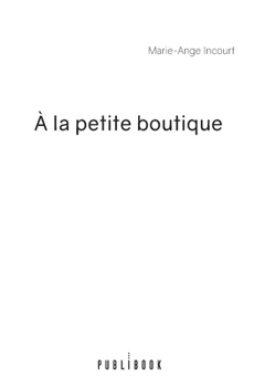 Paperback À la petite boutique [French] Book