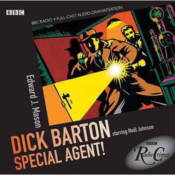 Audio CD Dick Barton - Special Agent! (BBC Radio Crimes) Book