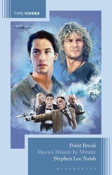 Paperback Point Break: Movies Minute by Minute Book
