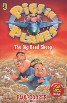 Paperback Pigs in Planes the Big Baad Sheep Book