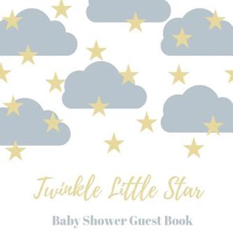 Baby shower guest book (Hardcover): comments book, baby shower party decor, baby naming day guest book, baby shower party guest book, welcome baby ... baby boy guest book, baby girl guest book