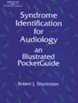 Paperback Syndrome Identification for Audiology: An Illustrated Pocketguide Book