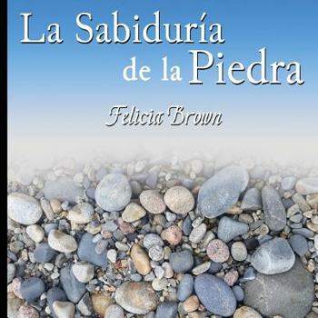 Paperback La Sabiduría de la Piedra [Spanish] Book