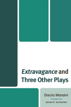 Extravagance and Three Other Plays - Book  of the John Cabot University Press