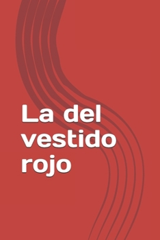 Paperback La del vestido rojo [Spanish] Book