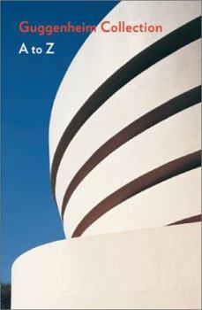 Hardcover Guggenheim Museum Collection A to Z Book