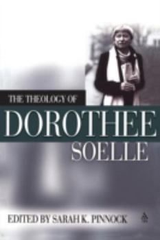 Paperback Theology of Dorothee Soelle Book