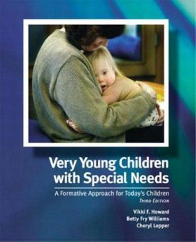 Paperback Very Young Children with Special Needs: A Formative Approach for Today's Children Book