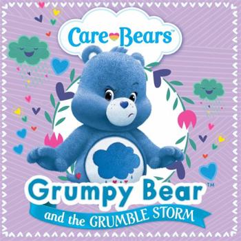 Paperback Grumpy and the Grumble Storm Storybook (Care Bears) Book