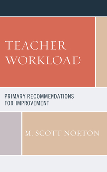 Paperback Teacher Workload: Primary Recommendations for Improvement Book