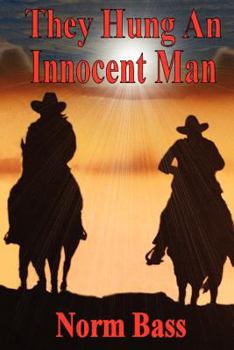 Paperback They Hung An Innocent Man: The Gentry Brothers Book