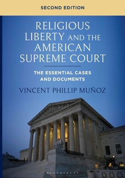 Paperback Religious Liberty and the American Supreme Court: The Essential Cases and Documents Book