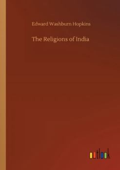 Paperback The Religions of India Book