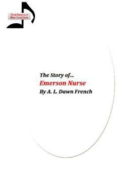 Paperback The Story of Emerson Nurse Book