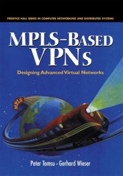 Hardcover Mpls-Based VPNs: Designing Advanced Virtual Networks Book