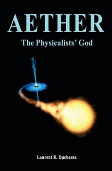 Paperback Aether: The Physicalists' God Book