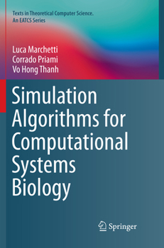 Paperback Simulation Algorithms for Computational Systems Biology Book