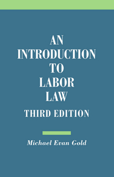 Paperback Introduction to Labor Law Book