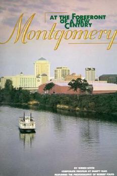Hardcover Montgomery: At the Forefront of a New Century Book