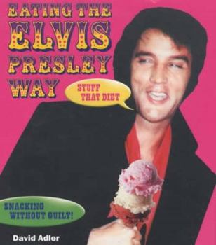 Paperback Eating the Elvis Presley Way Book