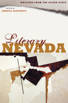 Paperback Literary Nevada: Writings from the Silver State Book