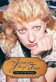 Hardcover My Journey Through Time: A Story of My Memories Book