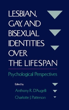 Hardcover Lesbian, Gay, and Bisexual Identities Over the Lifespan Book