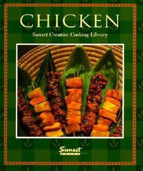 Paperback Chicken (Sunset Creative Cooking Library) Book