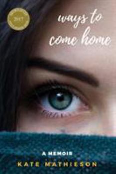 Paperback Ways to Come Home Book