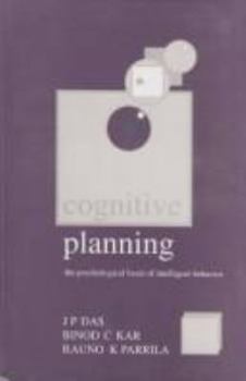 Hardcover Cognitive Planning: The Psychological Basis of Intelligent Behaviour Book