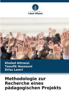 Paperback Methodologie zur Recherche eines pädagogischen Projekts [German] Book