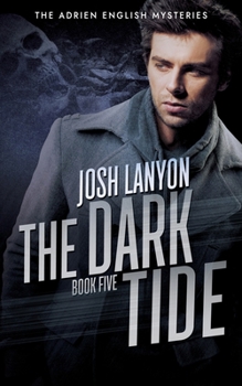 Paperback The Dark Tide: The Adrien English Mysteries 5 Book