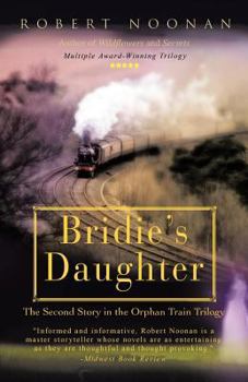 Paperback Bridie's Daughter: The Second Story in the Orphan Train Trilogy Book