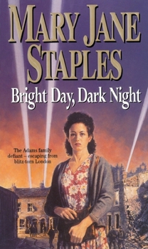 Bright Day, Dark Night - Book #15 of the Adams Family Saga