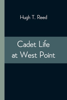 Paperback Cadet Life at West Point Book