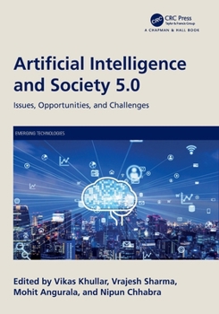 Artificial Intelligence and Society 5.0 : Issues, Opportunities, and Challenges