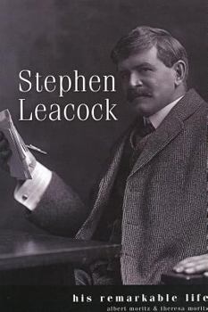 Paperback Stephen Leacock: His Remarkable Life Book