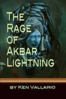 Paperback The Rage Of Akbar Lightning Book