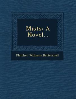 Paperback Mists: A Novel... Book