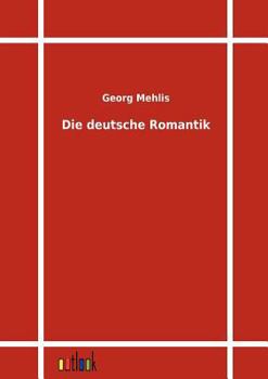 Paperback Die Deutsche Romantik [German] Book