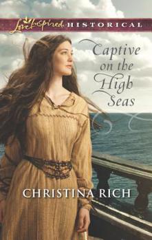 Mass Market Paperback Captive on the High Seas Book